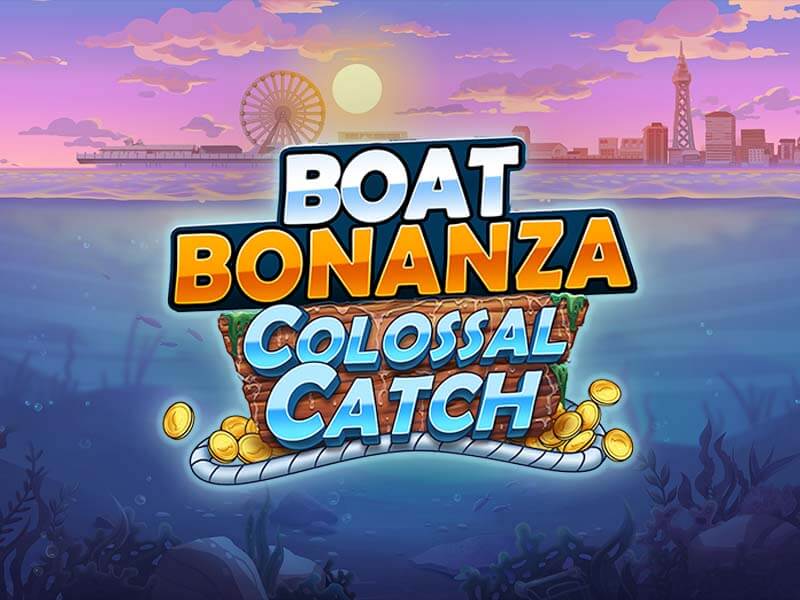 98WIN Boat Bonanza Colossal Catch